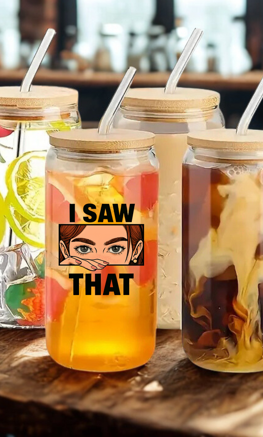 I Saw That Teacher Drinkware