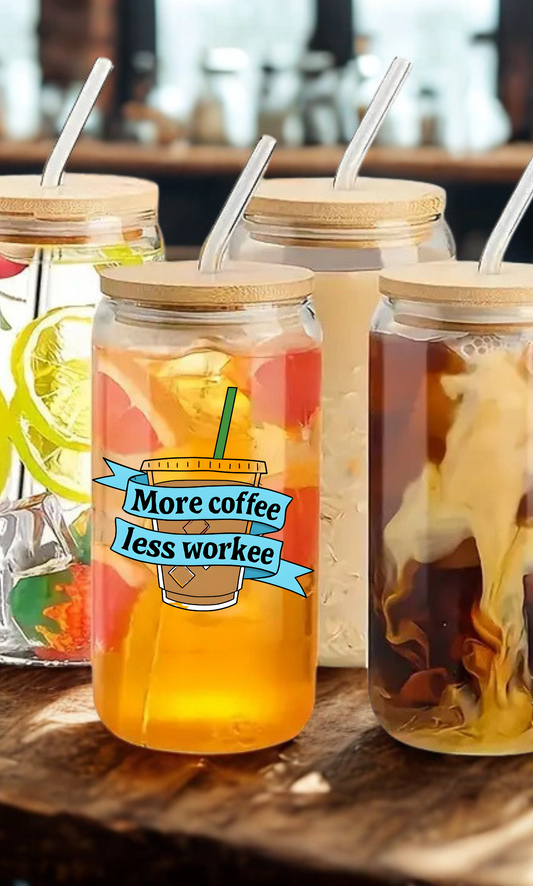More Coffee, Less Workee Drinkware