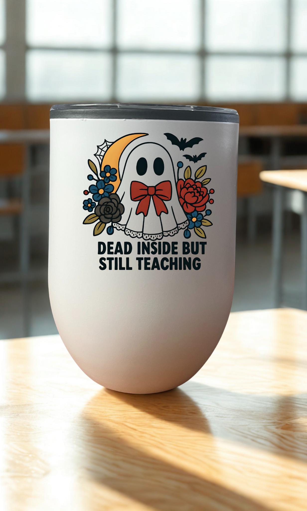 Dead Inside Teacher Drinkware