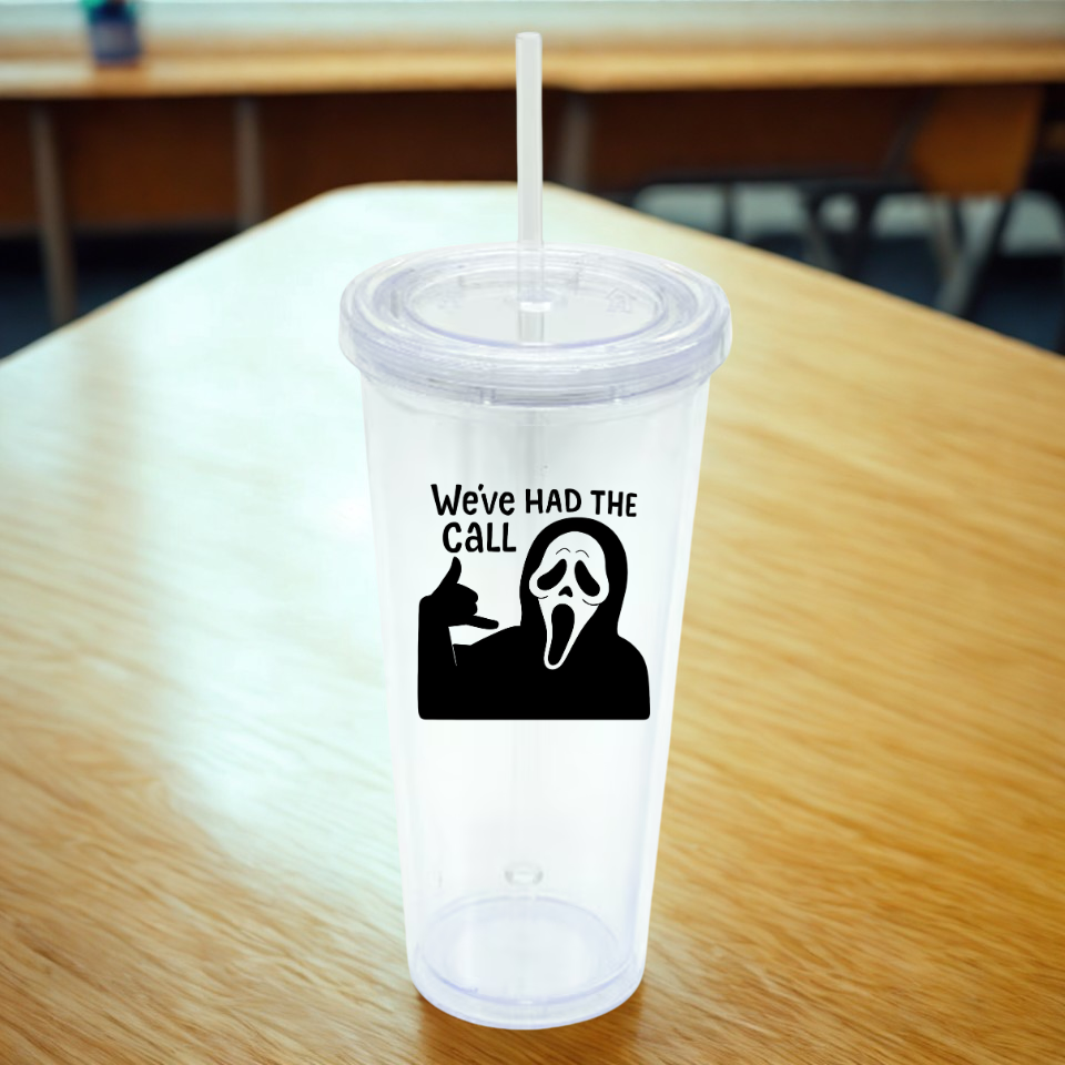 We've Had the Call Teacher Drinkware