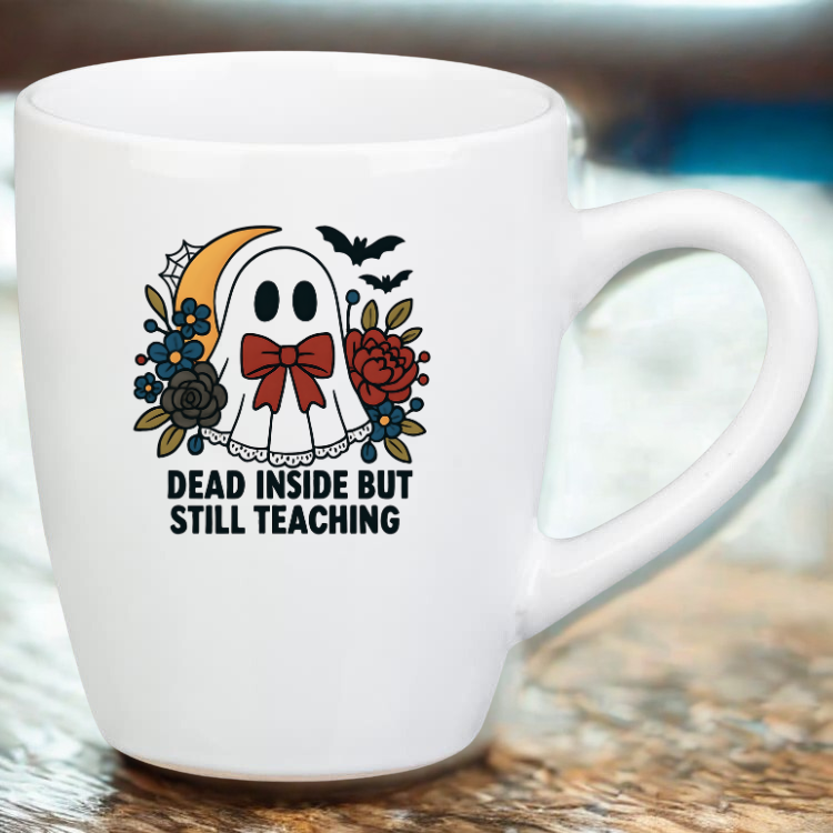 Dead Inside Teacher Drinkware