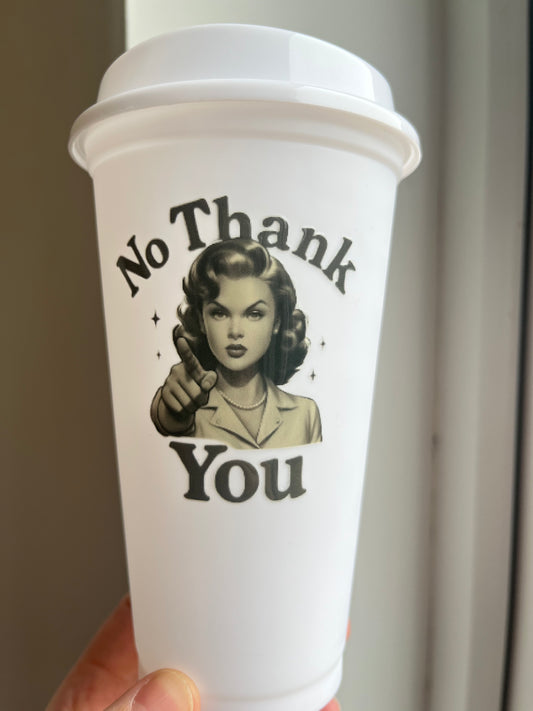 No Thank You! Teacher Drinkware