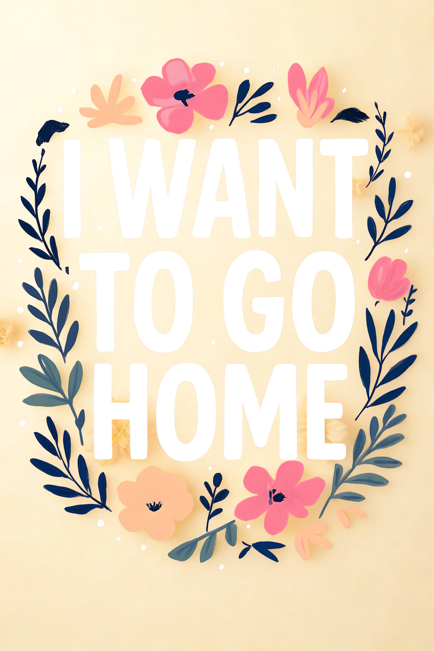 I Want to go Home Drinkware